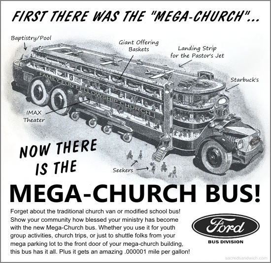 Mega-Church Bus from Sacred Sandwich