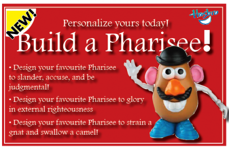 Build a Pharisee